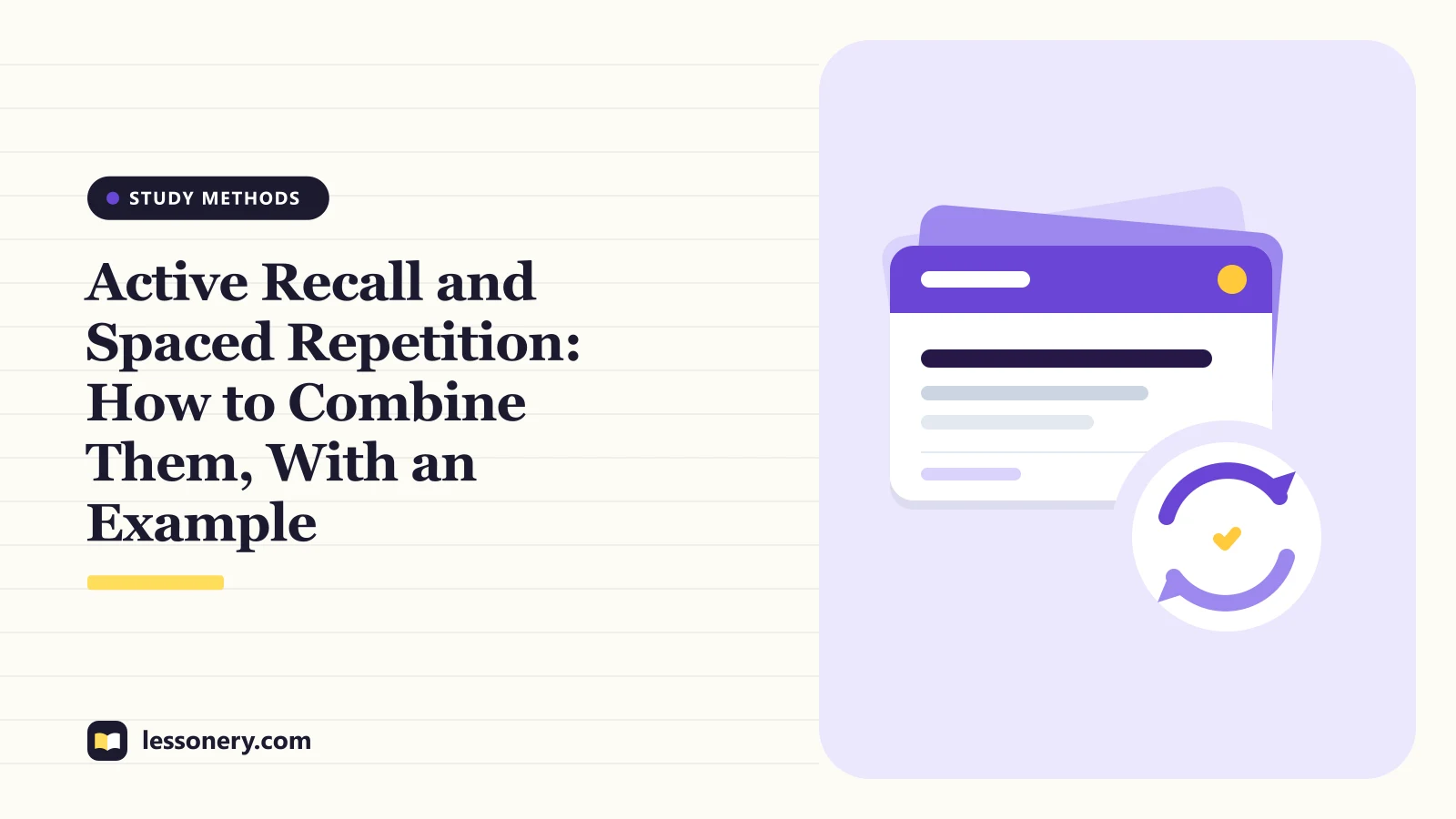 Illustration of a stack of flashcards with a review loop and a check mark for a guide to combining active recall and spaced repetition