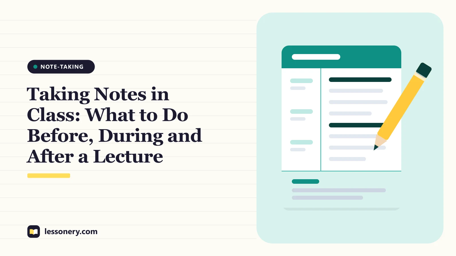 Illustration of a notebook page and pencil for a guide to taking notes in class