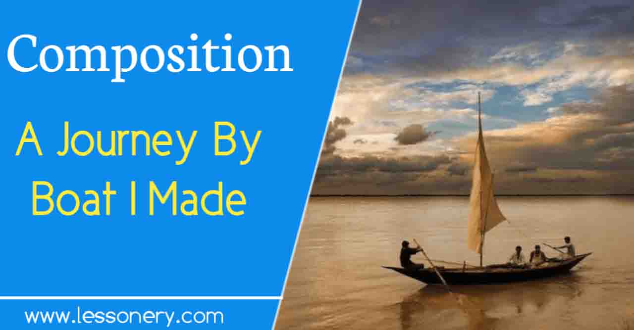 A Journey By Boat I Made